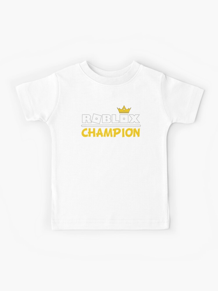 Roblox Champion Kids T Shirt By Nice Tees Redbubble - white champion hoodie t shirt roblox