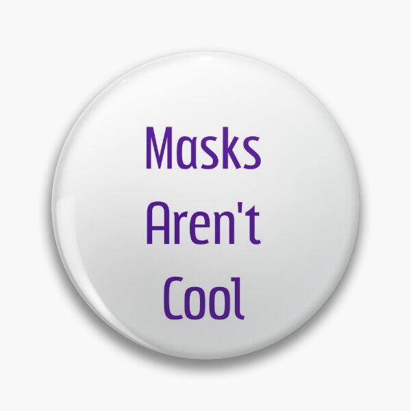 Item preview, Masks Aren't Cool - Purple designed and sold by IntrovArtDesign.