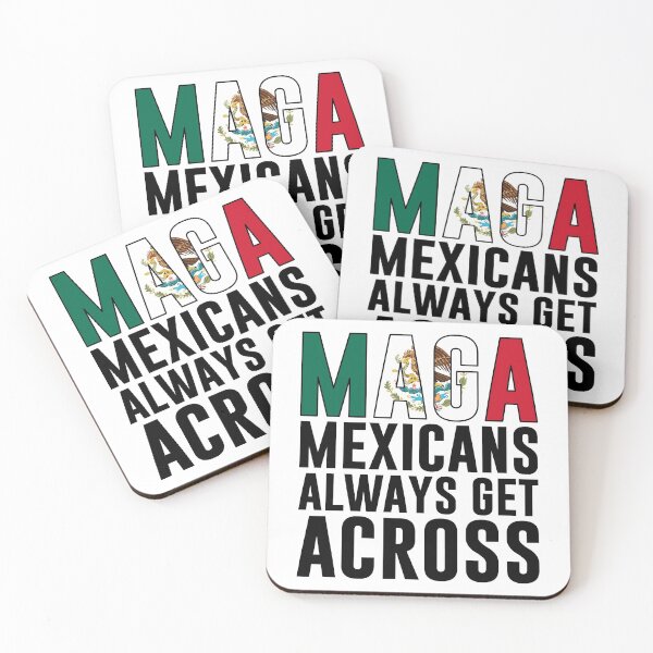 Item preview, Maga Mexicans Always Get Across designed and sold by T-shirt For You.