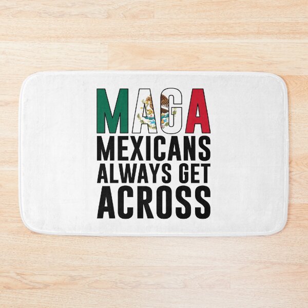 Item preview, Maga Mexicans Always Get Across designed and sold by T-shirt For You.