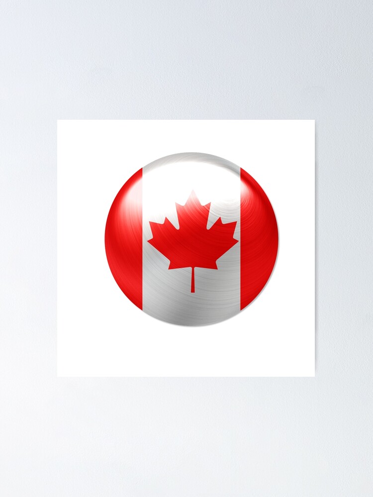 Round Canadian Flag Drapeau Canada Poster By 3homeart Redbubble