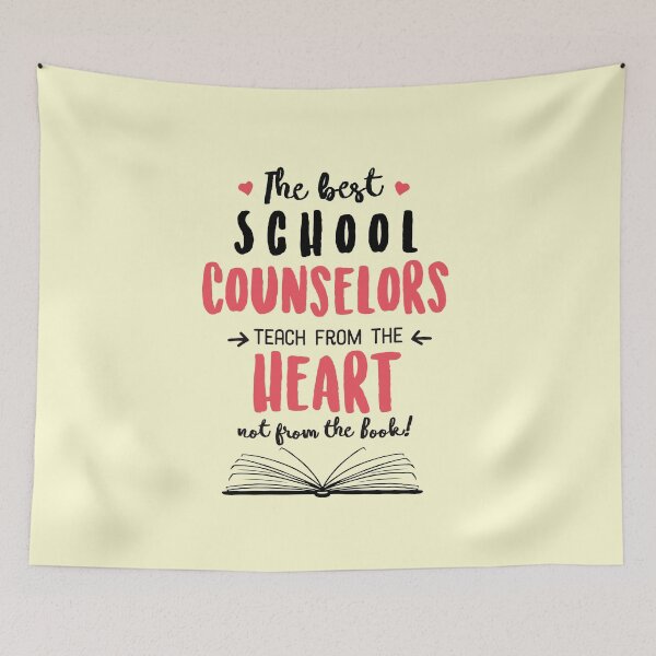 Item preview, The best School Counselors teach from the Heart Quote designed and sold by betternotes.