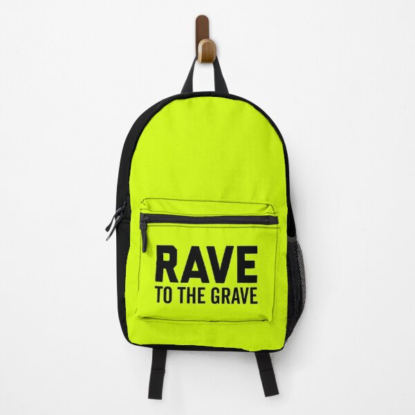 Item preview, Rave To The Grave EDM Quote designed and sold by quarantine81.