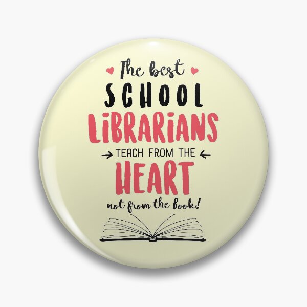 Item preview, The best School Librarians teach from the Heart Quote designed and sold by betternotes.
