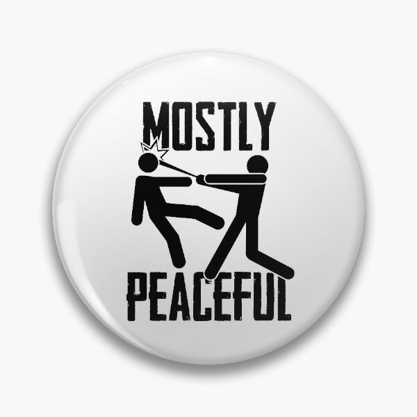 Item preview, Mostly Peaceful designed and sold by BunkerPunch.