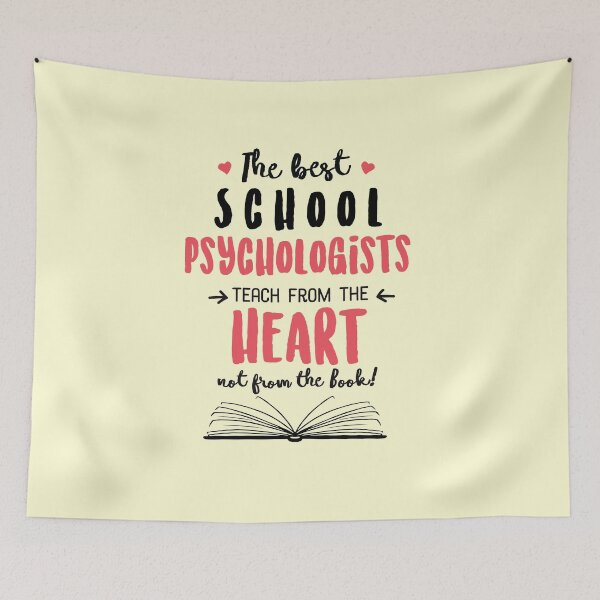 Item preview, The best School Psychologists teach from the Heart Quote designed and sold by betternotes.