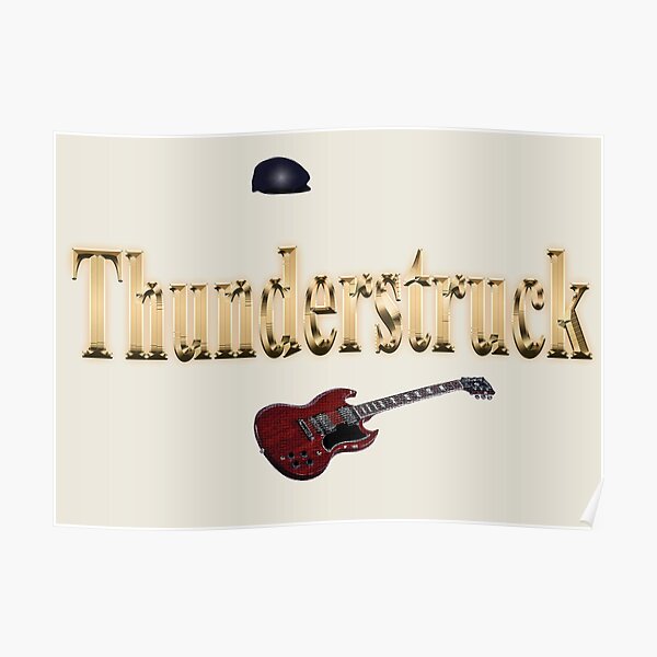 Thunderstruck Posters | Redbubble