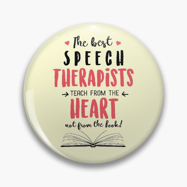 Item preview, The best Speech Therapists teach from the Heart Quote designed and sold by betternotes.