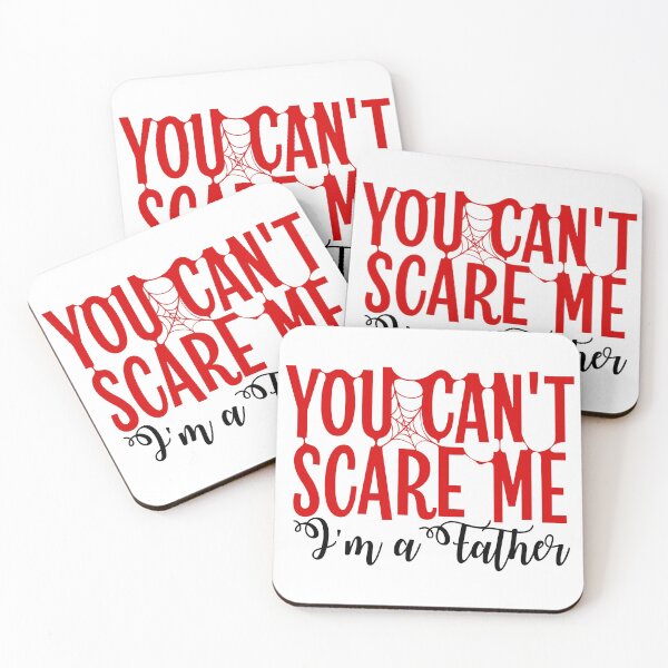Item preview, You Can't Scare Me I'm A Father designed and sold by YasDesign.