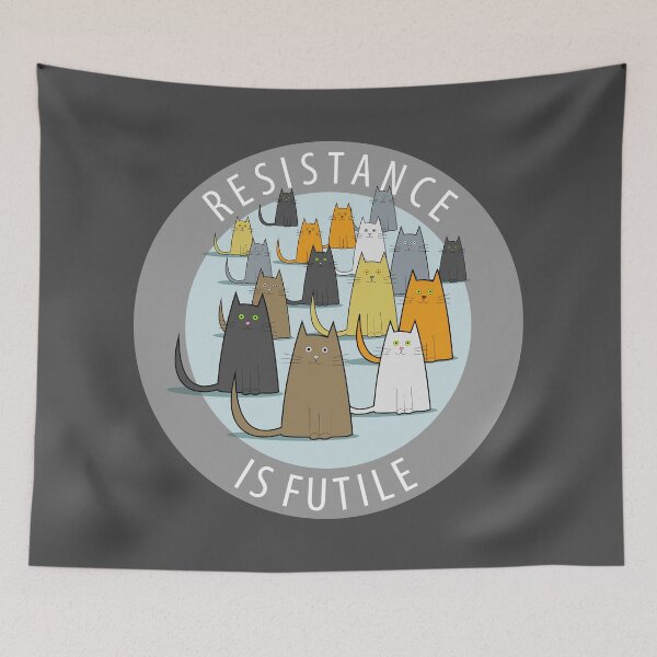 Item preview, Cats - Resistance is Futile designed and sold by tjf-artworks.