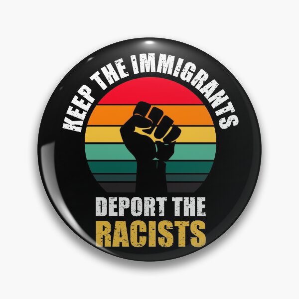 Item preview, KEEP THE IMMIGRANTS DEPORT THE RACISTS designed and sold by aksh-store.