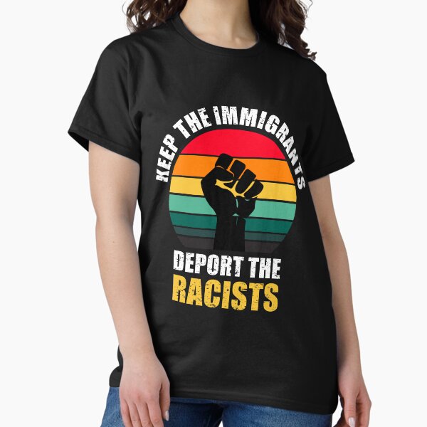 Artikel-Vorschau von HALTEN SIE DIE IMMIGRANTEN, DIE DIE RASSISTEN MELDEN, designt und verkauft von aksh-store.