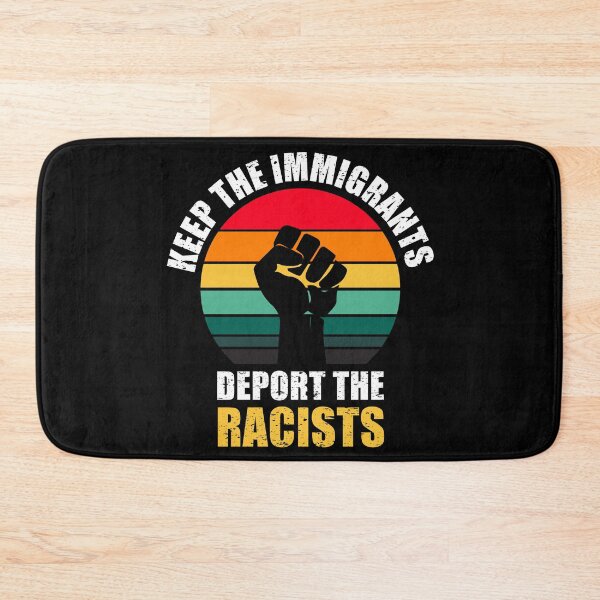 Item preview, KEEP THE IMMIGRANTS DEPORT THE RACISTS designed and sold by aksh-store.