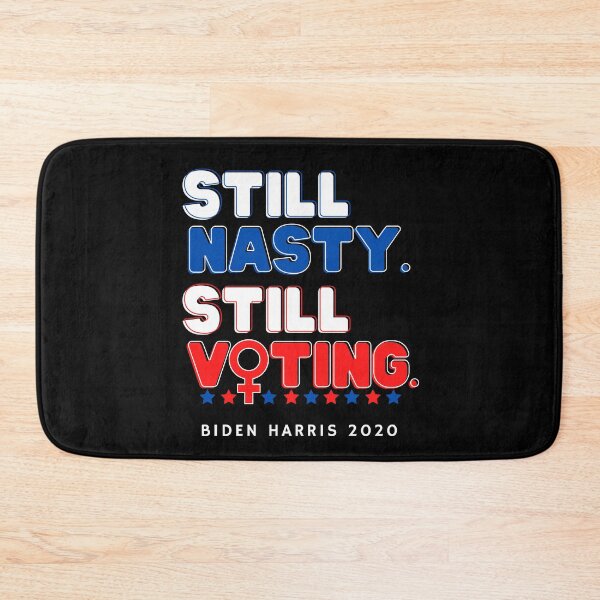 Item preview, Still nasty still voting - Biden Harris 2020, Nasty Women, President Campaign designed and sold by looktor.