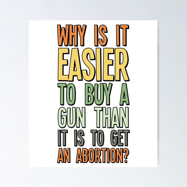 Item preview, Abortions Are a Human Right. (Unlike Guns) designed and sold by extraonions.