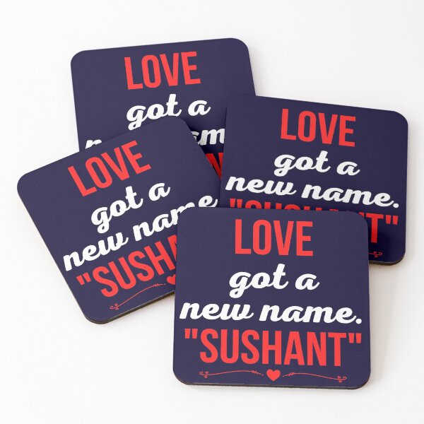Item preview, Love got a new name. Sushant designed and sold by The Sober Art.