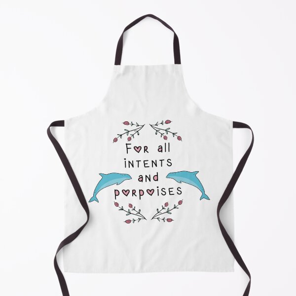 Item preview, For All Intents and Porpoises designed and sold by supermara.