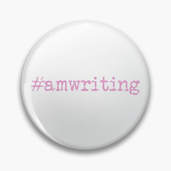 Item preview, #amwriting in Pink designed and sold by TeaRoseWriter.