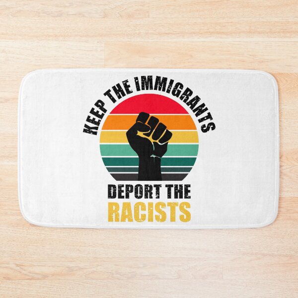 Item preview, Keep The Immigrants, Deport The Racists designed and sold by aksh-store.