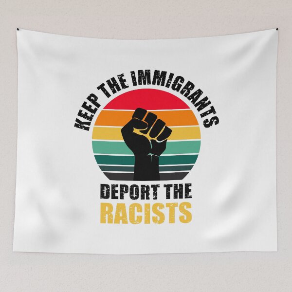 Item preview, Keep The Immigrants, Deport The Racists designed and sold by aksh-store.