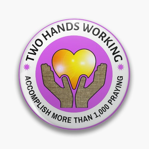 Item preview, Copy of Two Hands Working Accomplish More Than 1,000 In Prayer White and Lavender designed and sold by Wildjourne.