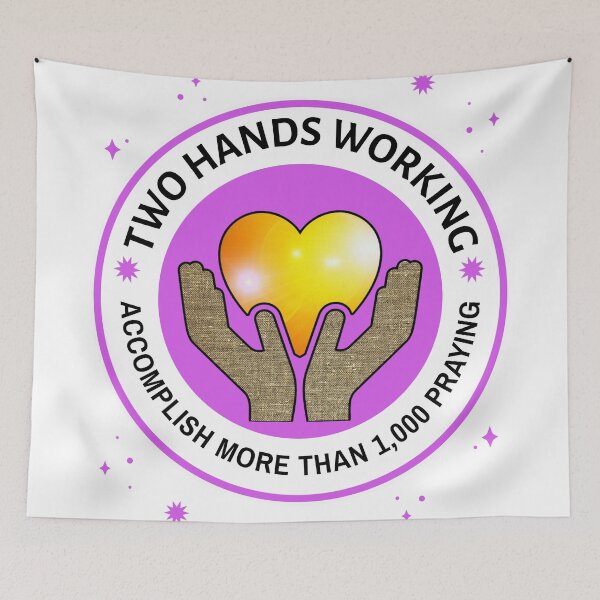 Item preview, Copy of Two Hands Working Accomplish More Than 1,000 In Prayer White and Lavender designed and sold by Wildjourne.