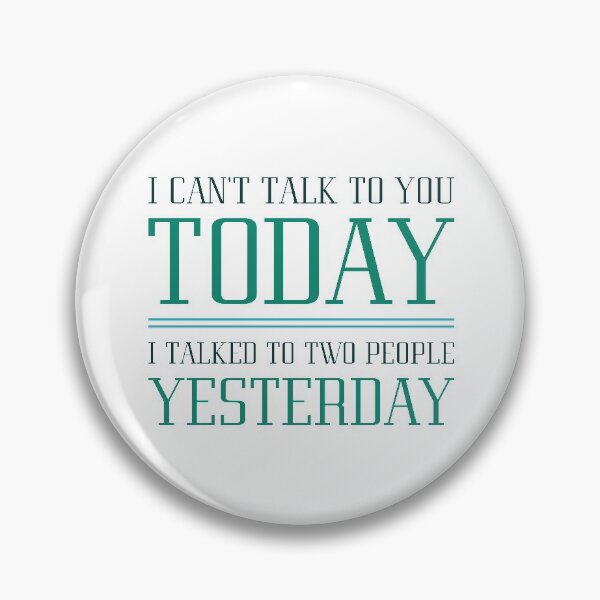 Item preview, I Can’t Talk To You designed and sold by LuckyFoxDesigns.