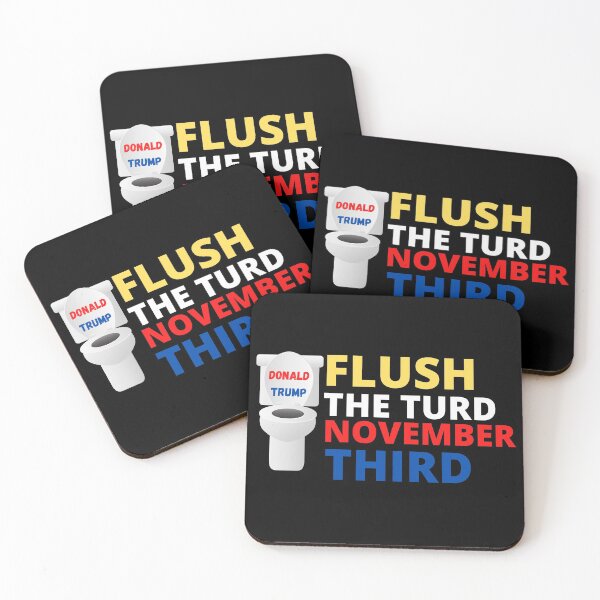 Item preview, Flush the turd November third designed and sold by Zaibo.