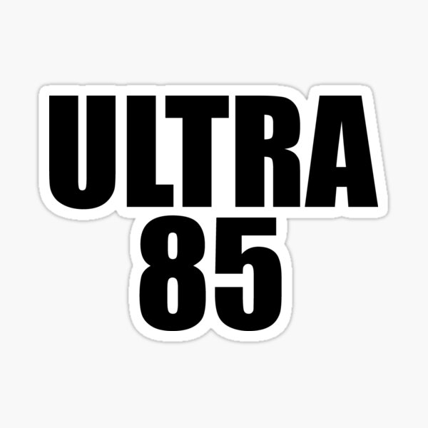 Ultra 85 Sticker