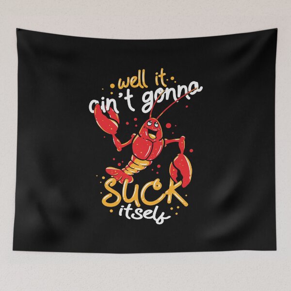Item preview, Cajun Food Lover Crawfish Boil - Suck Itself designed and sold by Sandra78.