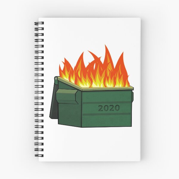 Item preview, 2020 Dumpster on Fire designed and sold by Wenzie13.