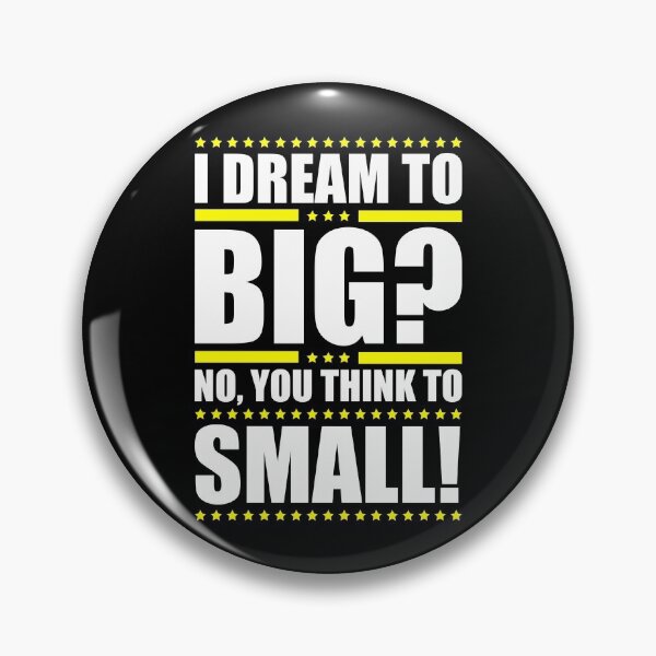 Item preview, Dream big designed and sold by rehatschek.