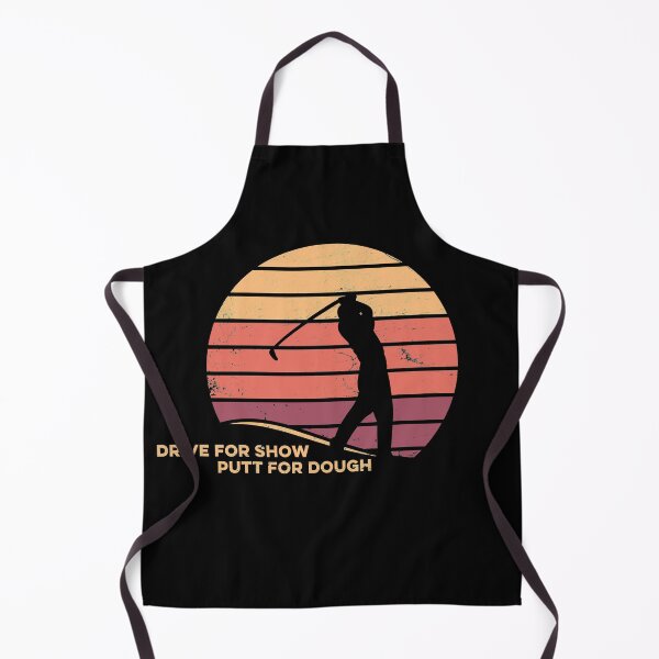 Item preview, Funny Golf Drive For Show Putt for Dough Golfing designed and sold by Zeelicious Designs.