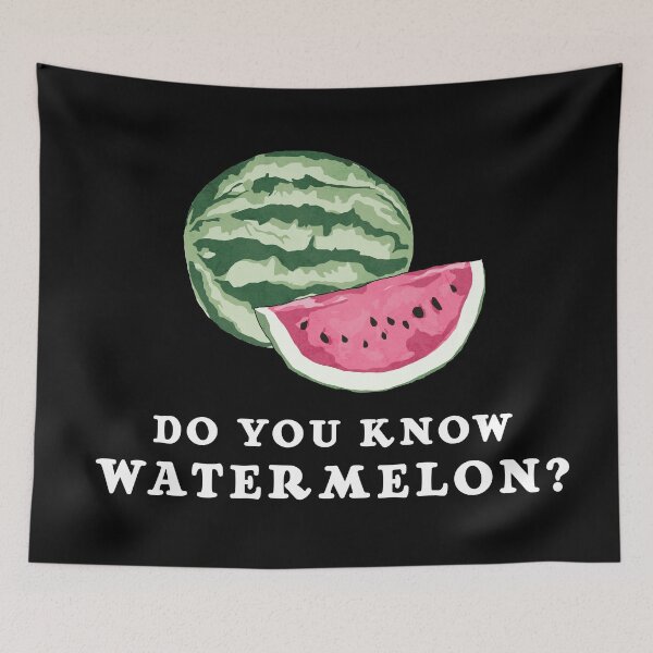 Item preview, TXT Do You Know Watermelon? Funny Meme Quote designed and sold by SugarSaint.