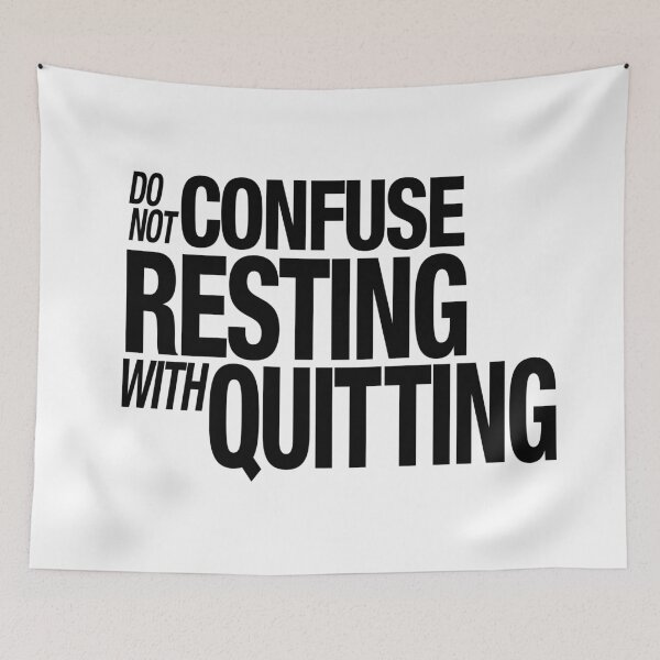 Item preview, Resting vs. Quitting designed and sold by ghostcraft.
