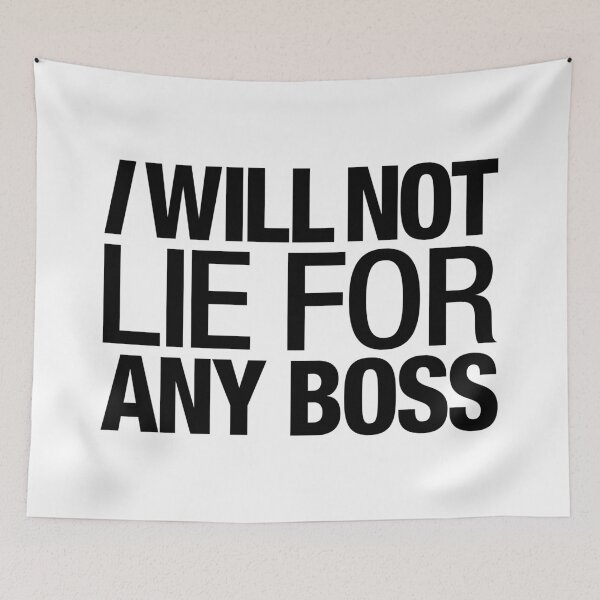 Item preview, Don't Lie for the Boss designed and sold by ghostcraft.