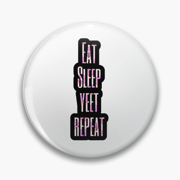 Item preview, Eat sleep still repeat designed and sold by ihebwkqh17.