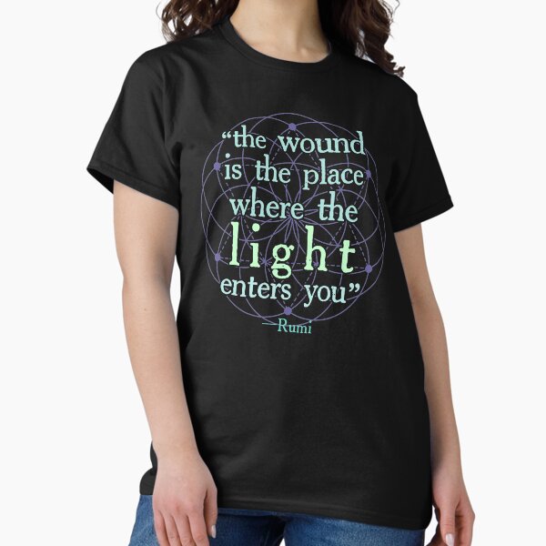 Vista previa del artículo con la obra «RUMI - "La Herida es el lugar por donde entra la LUZ".», diseñado y vendido por RecoveryDesigns.
