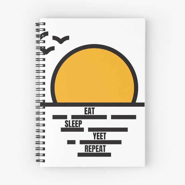 Item preview, Eat Sleep Yeet Repeat Sunset Design designed and sold by garhoud.