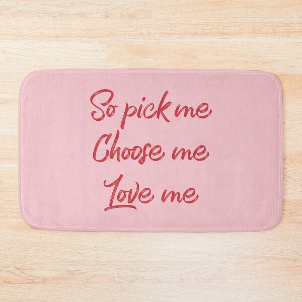 Item preview, So pick me. Choose me. Love me. designed and sold by holbytv.