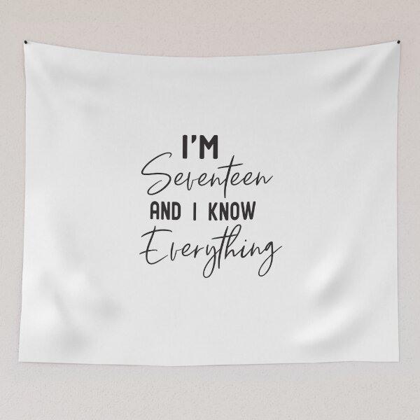 Item preview, I'm Seventeen And I Know Everything 17 Year Old Birthday T-Shirt designed and sold by alikassi.