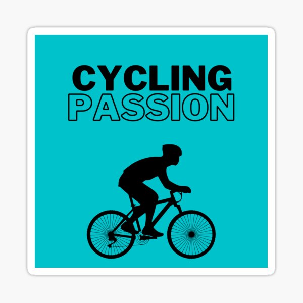 Item preview, Cycling Passion  designed and sold by Dinoroarrr.