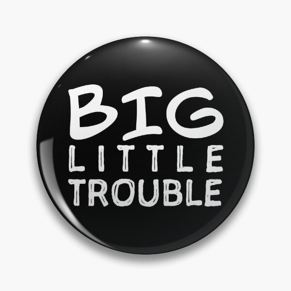 Item preview, BIG LITTLE Trouble | White designed and sold by Oliveirallan.