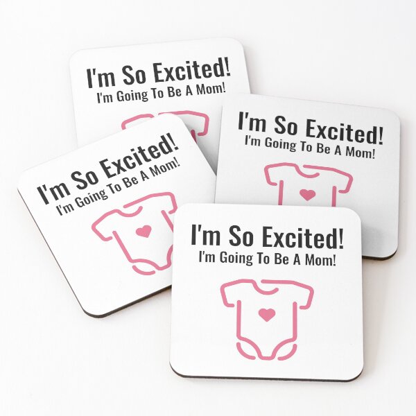 Item preview, I'm So Excited! I'm Going To Be A Mom designed and sold by DiceNLDesigns.