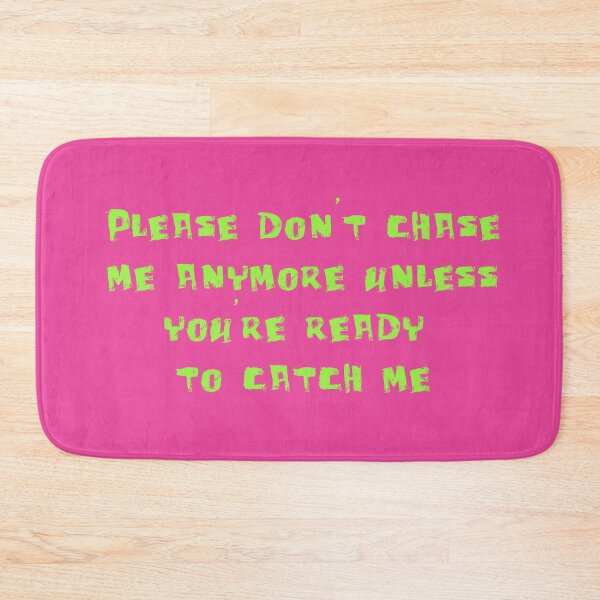 Item preview, Please don't chase me anymore designed and sold by holbytv.