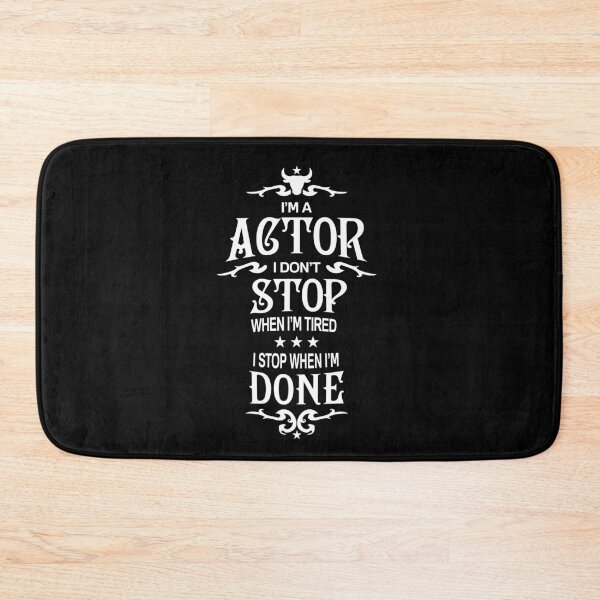 Item preview, Actor T Shirt - I Don't Stop Gift Item designed and sold by bornmedia.