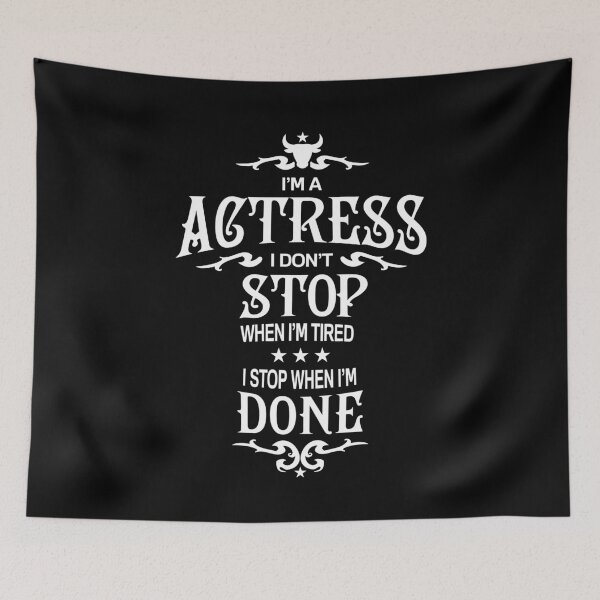 Item preview, Actress T Shirt - I Don't Stop Gift Item designed and sold by bornmedia.
