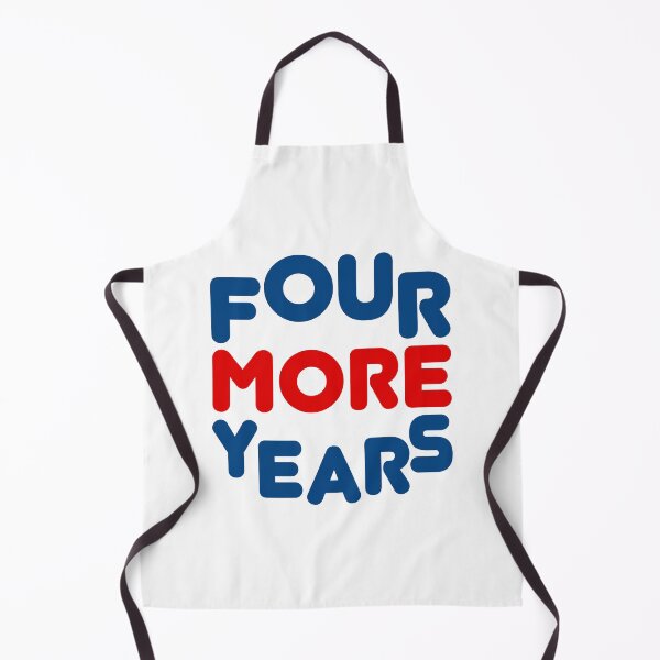 Item preview, Four More Years Donald Trump 2020 Election designed and sold by artvia.