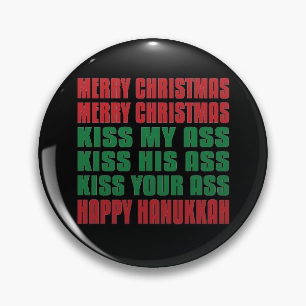 Item preview, Merry Christmas Kiss My Ass Funny Hanukkah Vacation designed and sold by Zeelicious Designs.