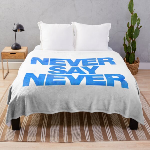 Item preview, Never Say Never designed and sold by Fozy-Shop-Tees.